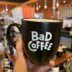 bad coffee mug black white writing