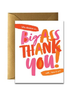 Big Ass Thank You Card