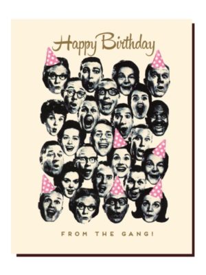 Happy Birthday Gang Card