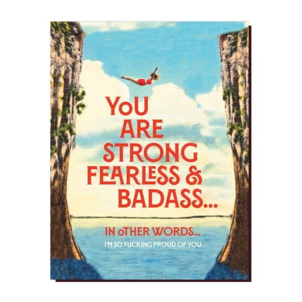 Strong Fearless & Badass Card