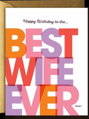 Offensive & Delightful Best Wife Card