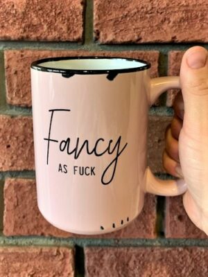 Prairie Chick Mug Fancy As Fuck