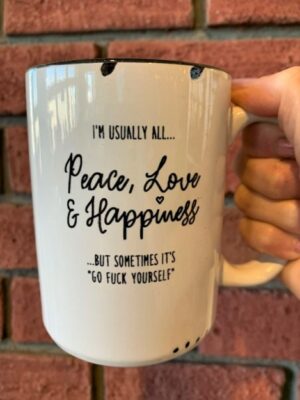 Prairie Chick Mug Peace Love Happiness