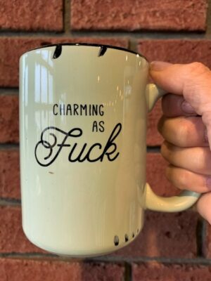 Prairie Chick Mug Charming as Fuck