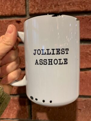 Jolliest Asshole Mug