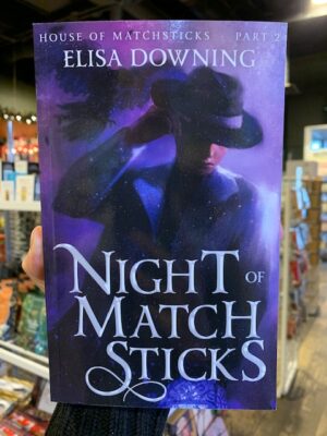 Night of Matchsticks Softcover Elisa Dowling