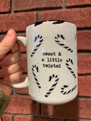 Sweet & A Little Bit Twisted Mug