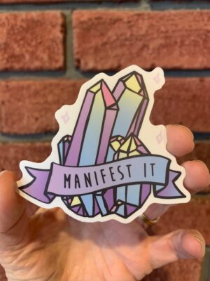 vinyl sticker of purple pink crystals with words Manifest it