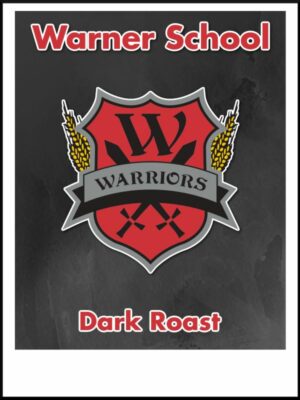 Warner School Teachers dark roast coffee label with the warner school logo on a black background