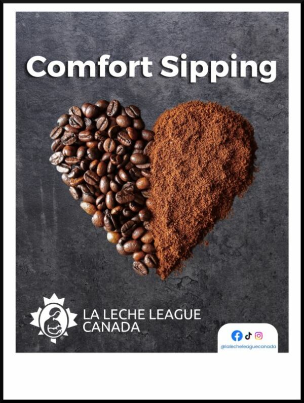 La Leche League medium roast coffee label, with coffee beans and ground coffee in a heart shape, and text '"Comfort Sipping'