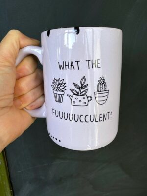 Purple Prairie Chick Mug with What the Fuuuuucculent?