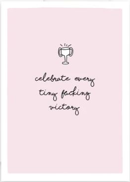 Prairie Chick Cards with pink front, a tiny trophy and text "Celebrate every tiny fucking victory", blank inside