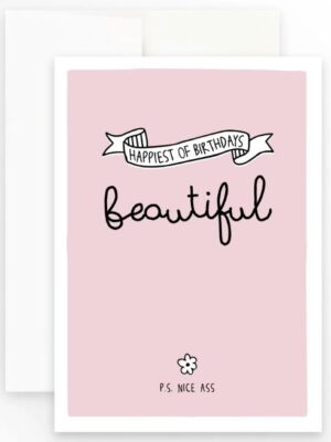 Prairie Chick Card with pink background and text "Happiest of birthdays, beautiful. P.S. Nice Ass."