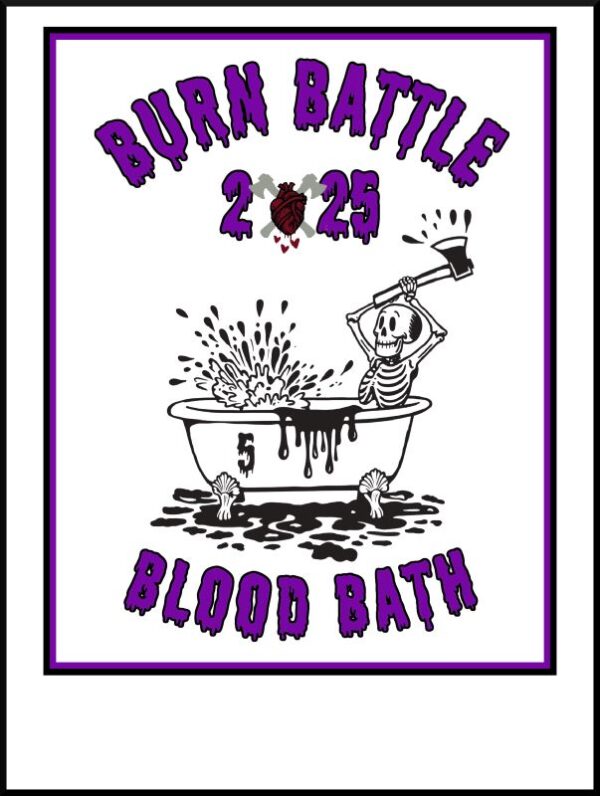 Burn Battle coffee 2025 Blood Bath with a skeleton raising an ax while in a bathtub