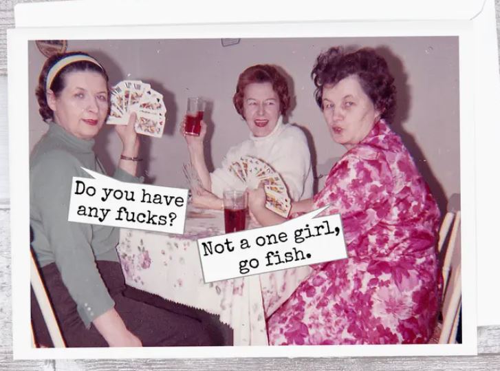 Raven's Rest Studio card - Everyday, Got any ... not one Girl, go fish