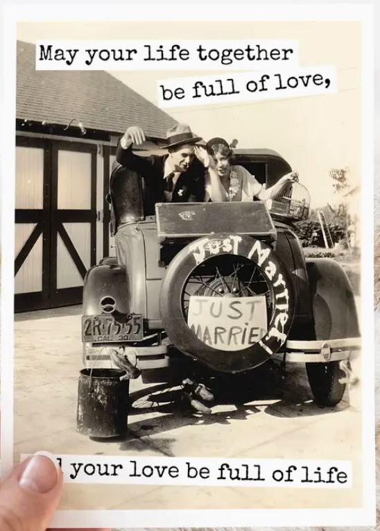 Raven's Rest Studio Greeting Card - "May your life together be full of love and your love be full of life." Vintage 1920's car with painted just married tire on the back.