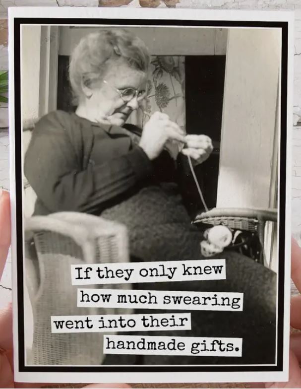 Raven's Rest Studio Greeting Card - "If they only knew how much swearing went into their handmade gifts." Older grandmother woman sewing in a chair. Birthday, christmas, anniversary card.