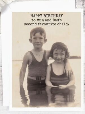 Raven's Rest Studio Card - Happy birthday to Mum and Dad's second favourite child - features two children in the water, older boy with arm about the younger girl, both in vintage swimsuits