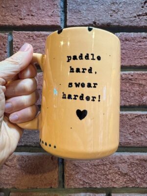 Prairie Chick Mugs Dragon Boat "Paddle Hard, swear harder!" in orange