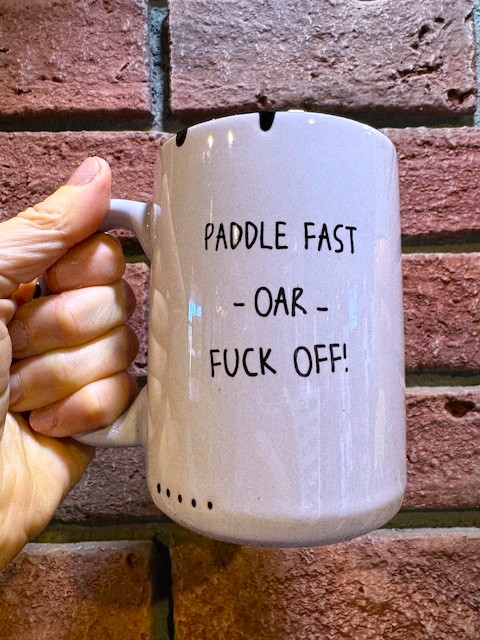 Prairie Chick Mugs Dragon Boat "Paddle Fast Oar Fuck Off" in Purple