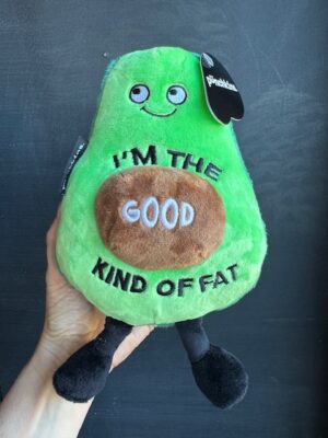 Punchkins stuffie Avocado - I'm the good kind of fat