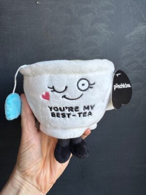 Punchkins stuffie Teacup - You're my best-tea