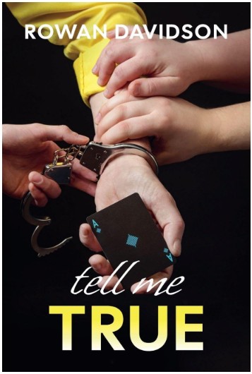Book by Rowan Davidson - Tell Me True