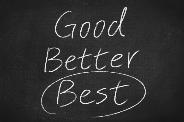 Fundraising ideas chalkboard with good, better, best written on it, best is circled